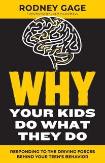 Couverture_Why Your Kids Do What They Do - Revised Edition