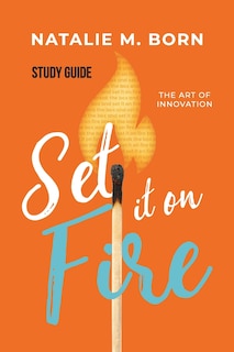 Couverture_Set It on Fire Study Guide
