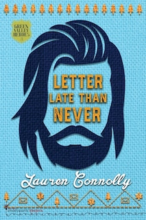 Front cover_Letter Late Than Never
