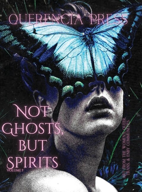 Couverture_Not Ghosts, But Spirits I