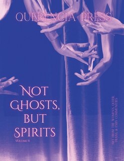 Front cover_Not Ghosts, But Spirits II