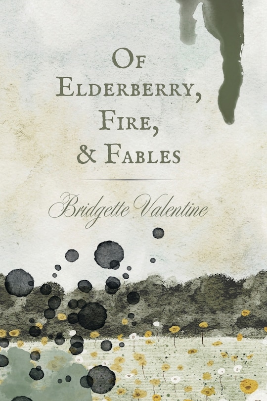 Couverture_Of Elderberry, Fire, & Fables
