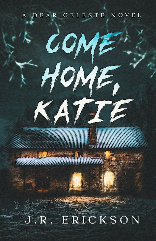 Front cover_Come Home Katie