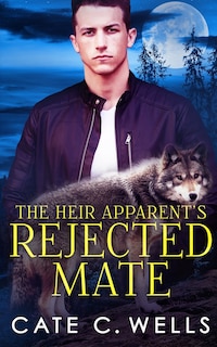 The Heir Apparent's Rejected Mate