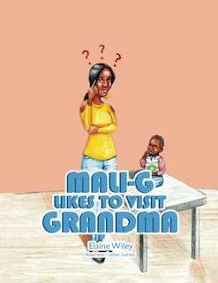 Couverture_Mali-G Likes to Visit Grandma