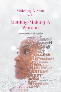 Couverture_Molding A Man, Book I