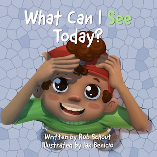 Front cover_What Can I See Today?