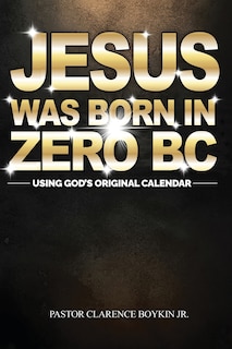 Couverture_Jesus Was Born in Zero BC