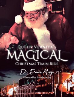 Front cover_Queen Vernita's Magical Christmas Train Ride