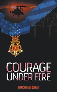 Front cover_Courage Under Fire