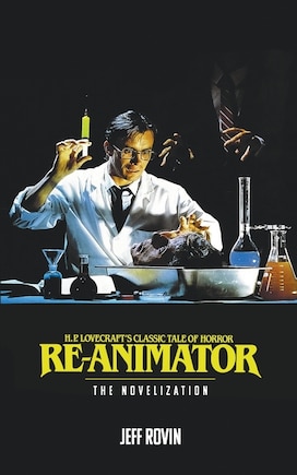 Re-Animator: The Novelization