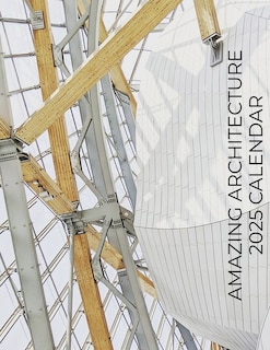 Front cover_Amazing Architecture 2025 Calendar
