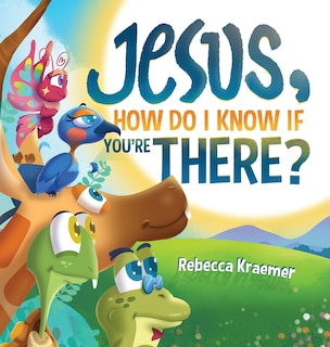 Front cover_Jesus, How Do I Know If You're There?