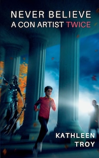 Couverture_Never Believe a Con Artist Twice