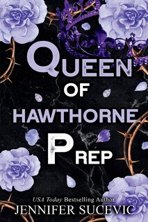 Couverture_Queen of Hawthorne Prep (Special Edition)