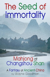 Front cover_The Seed of Immortality