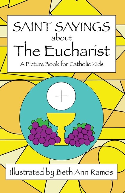 Front cover_Saint Sayings about the Eucharist