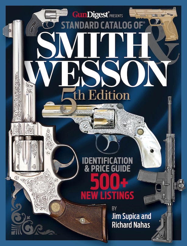 Front cover_Standard Catalog of Smith & Wesson, 5th Edition