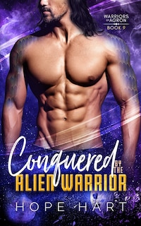 Front cover_Conquered by the Alien Warrior