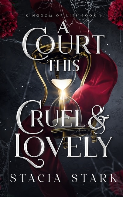 Front cover_A Court This Cruel and Lovely