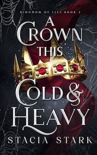 Front cover_A Crown This Cold and Heavy