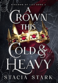 Front cover_A Crown This Cold and Heavy