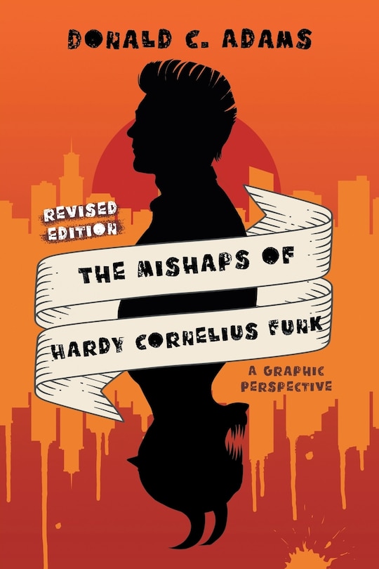 Couverture_The Mishaps of Hardy Cornelius Funk