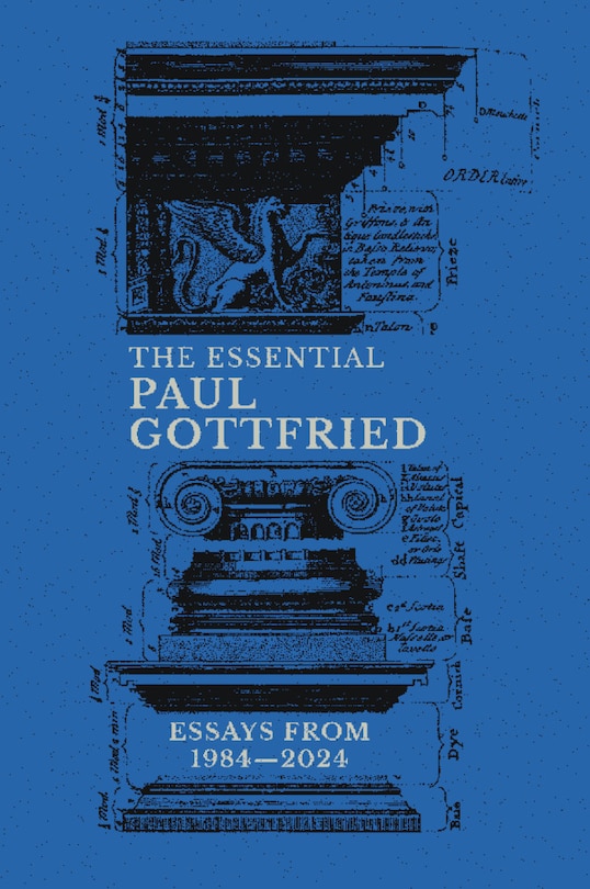 Couverture_The Essential Paul Gottfried: Essays From 1984-2024