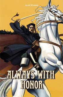 Front cover_Always With Honor: The Graphic Novel, Ch. 1