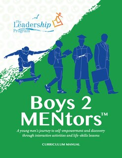 Front cover_Boys 2 MENtors Curriculum Manual