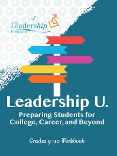 Front cover_Leadership U: Preparing Students for College, Career, and Beyond