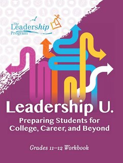 Front cover_Leadership U: Preparing Students for College, Career, and Beyond