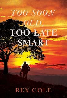 Front cover_Too Soon Old, Too Late Smart