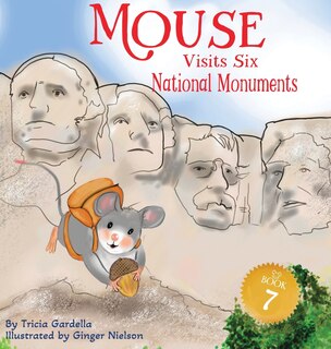 Front cover_Mouse Visits Six National Monuments