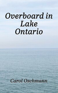 Couverture_Overboard in Lake Ontario - First There Were Four