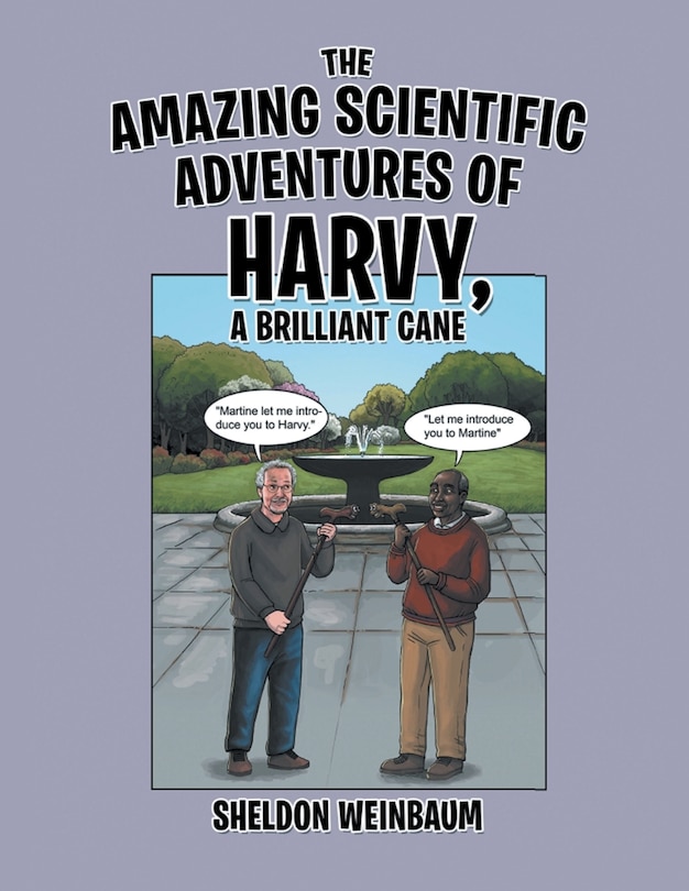 Front cover_The Amazing Scientific Adventures of Harvy, a Brilliant Cane
