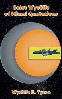 Couverture_Saint Wycliffe of Miami Quotations