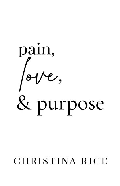 Front cover_Pain, Love, and Purpose