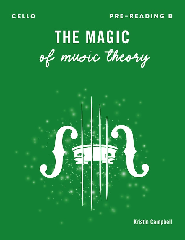 Couverture_The Magic of Music Theory Pre-Reading B - Cello