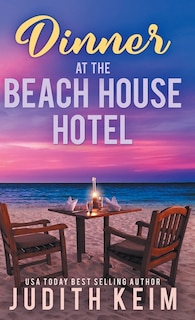 Couverture_Dinner at The Beach House Hotel