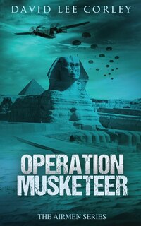 Front cover_Operation Musketeer