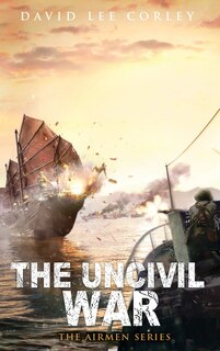 Front cover_The Uncivil War