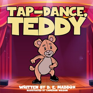 Tap-Dance, Teddy