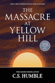 Front cover_The Massacre at Yellow Hill