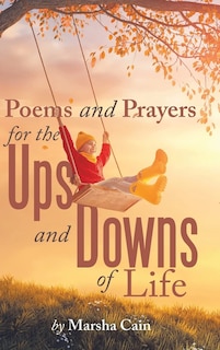 Front cover_Poems and Prayers for the Ups and Downs of Life