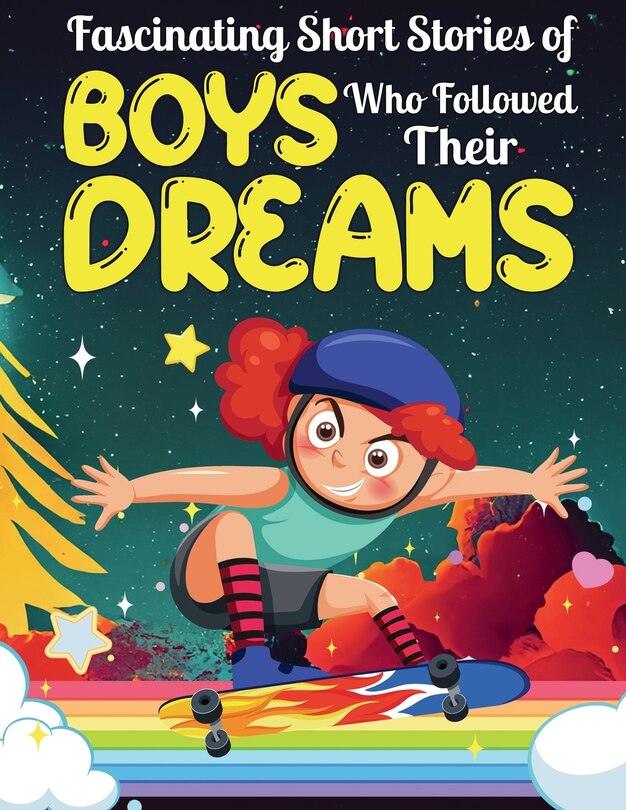 Couverture_Fascinating Short Stories Of Boys Who Followed Their Dreams