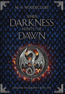 Front cover_When Darkness Hunts the Dawn