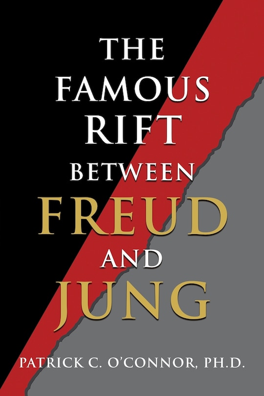 Front cover_The Famous Rift Between Freud and Jung