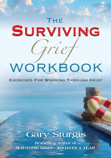 Front cover_The SURVIVING GRIEF Workbook