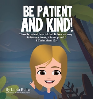 Front cover_Be Patient and Kind!